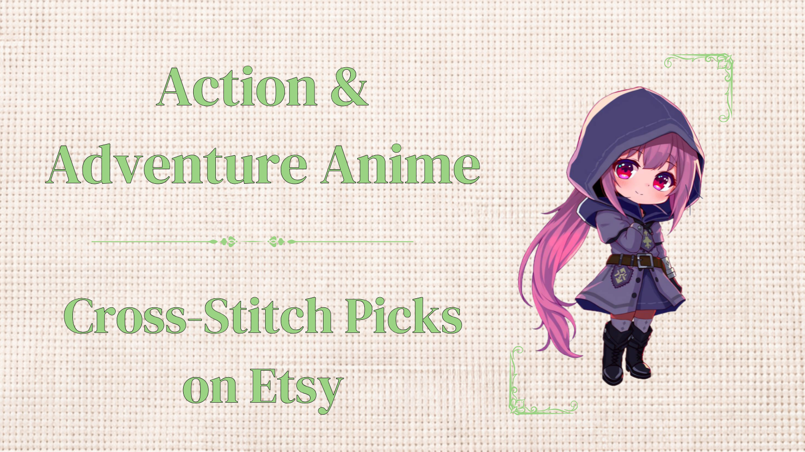 Best Action & Adventure Anime Cross-Stitch Patterns on Etsy (Curated Picks)