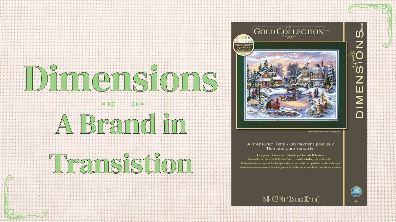 What Happened to Dimensions Cross Stitch Kits? A 2025 Ownership Timeline