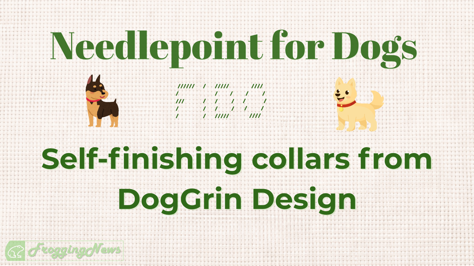 Stitch Something Special for Your Dog with Needlepoint from DogGrin Design